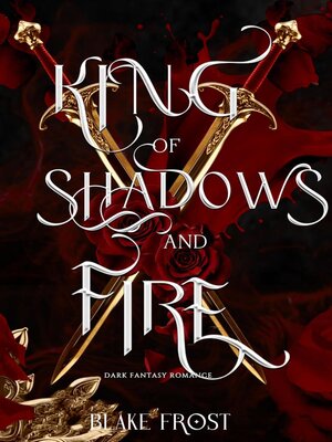 cover image of King of Shadows & Fire
